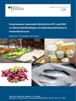 Gemeinsamer nationaler Bericht des BVL und RKI zu lebensmittelbedingten Krankheitsausbrüchen in Deutschland 2015